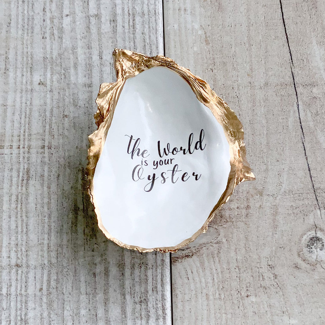 The World Is Your Oyster