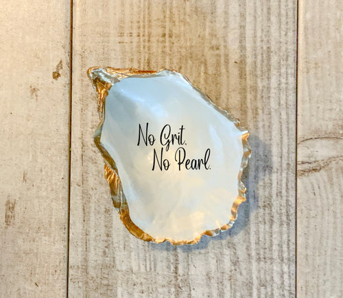 No Grit No Pearl