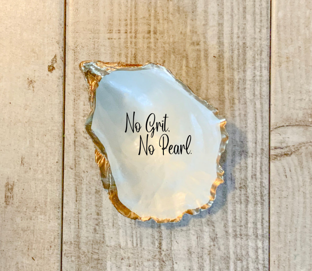 No Grit No Pearl – Backyard Beach Decor
